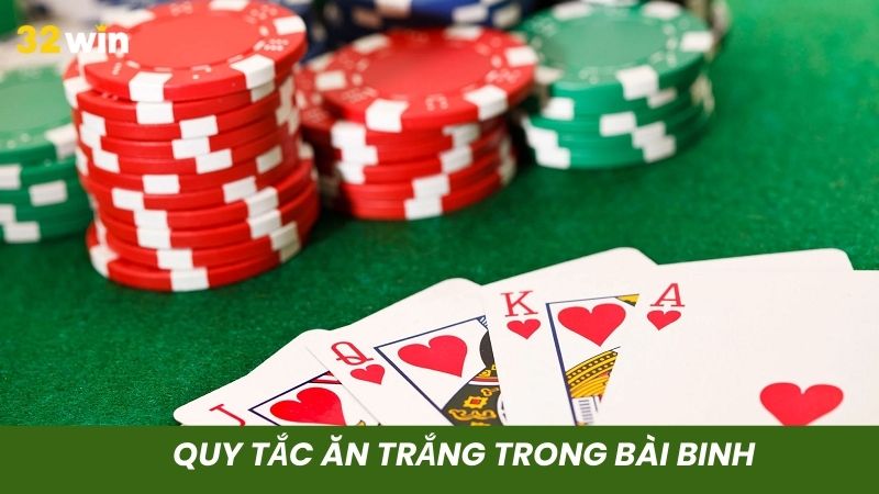 Quy tắc tính ăn trắng trong ván bài binh