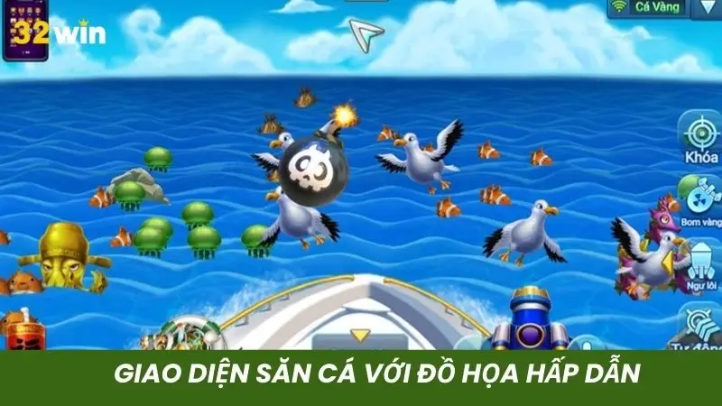 Giao diện săn cá đỉnh cao với đồ họa đẹp mắt